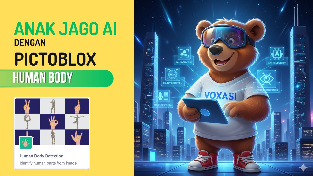 Anak Jago AI dengan PICTOBLOX – HUMAN BODY DETECTION Series
