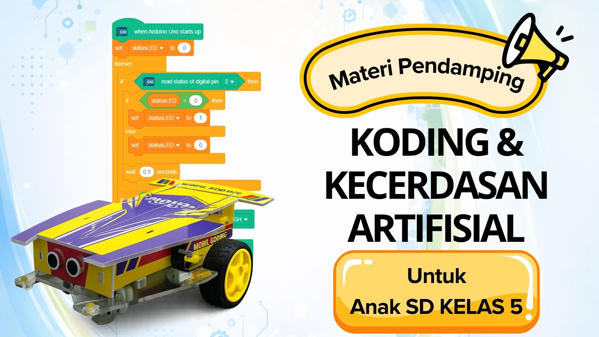 Koding & Kecerdasan Artifisial Untuk SD Kelas 5